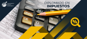 Diplomado de Impuestos