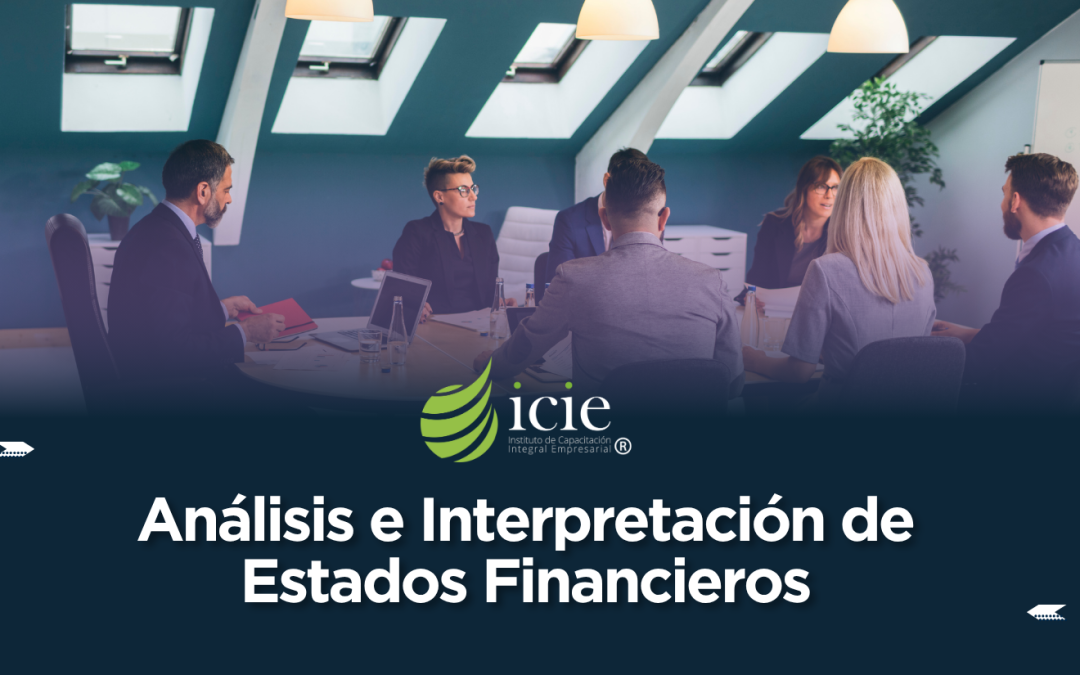 Análisis e Interpretación de Estados Financieros