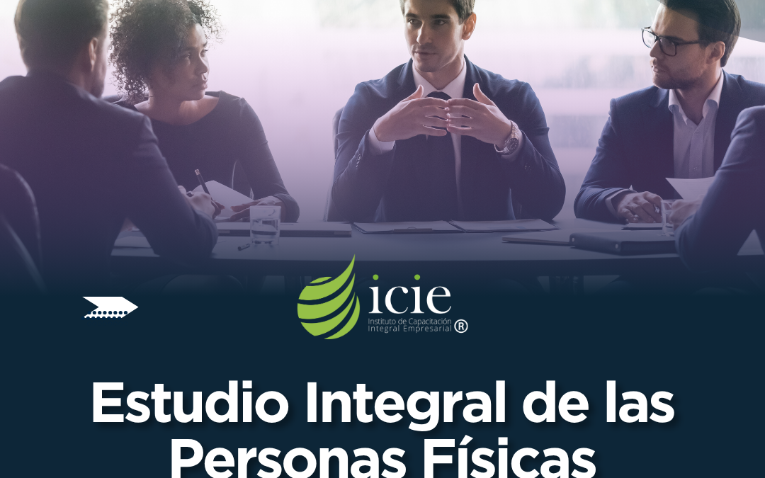 Estudio Integral de las Personas Físicas