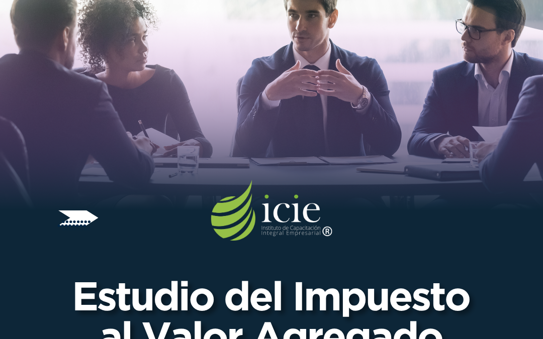 Estudio del Impuesto al Valor Agregado