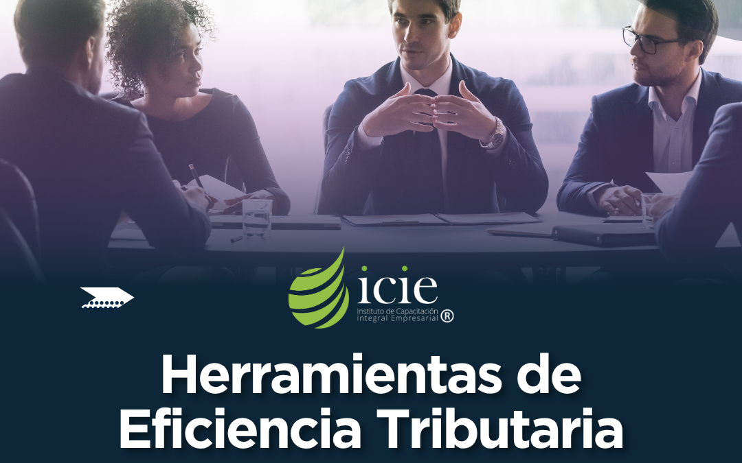 Herramientas de eficiencia tributaria