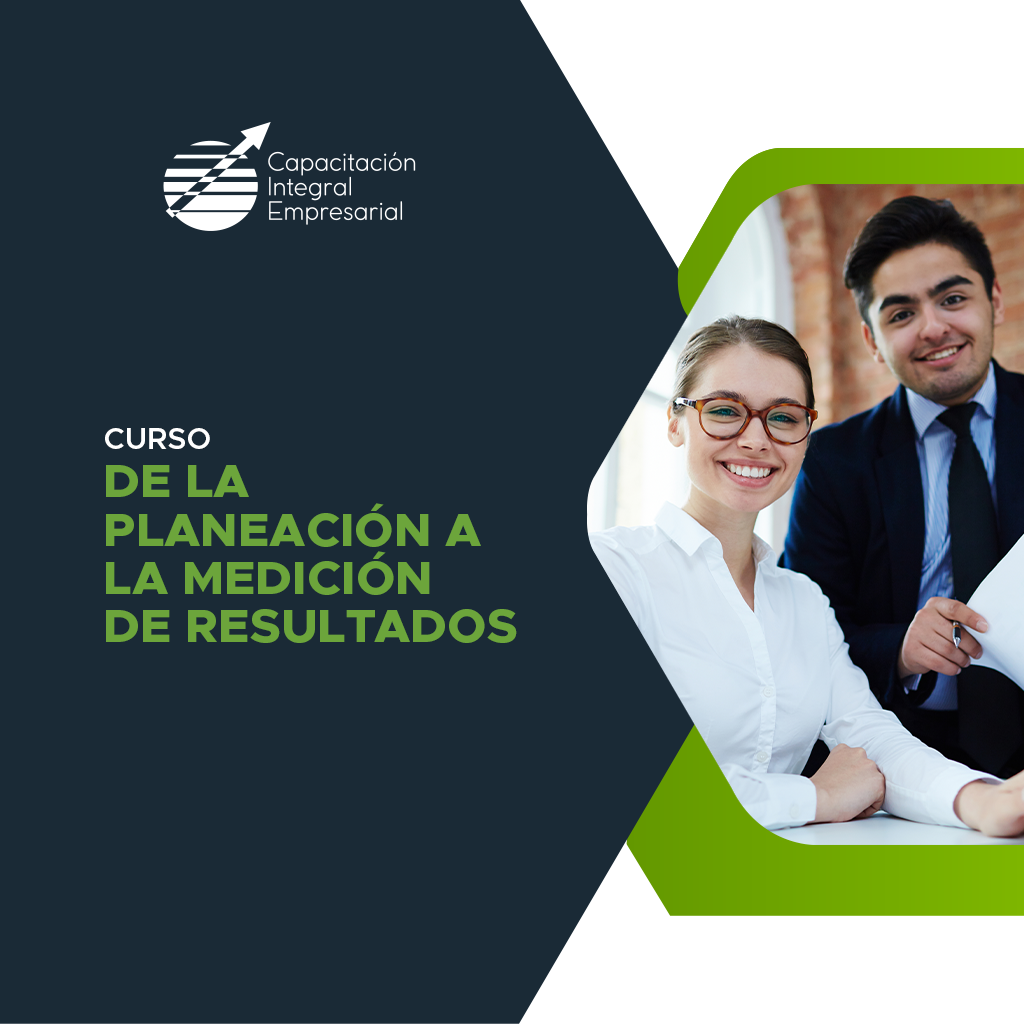 De La Planeaci N A La Medici N De Resultados Icie Instituto De Capacitaci N Integral Empresarial