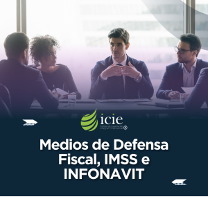 Curso-de-Medios-de-Defensa-Fiscal-IMSS-e-INFONAVIT