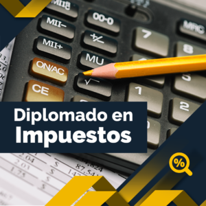 Políticas y Lineamientos de Diplomado en Impuestos