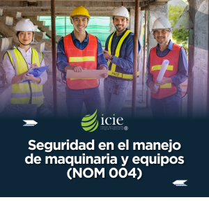 Curso-de-Seguridad-en-el-manejo-de-maquinaria-y-equipos-NOM-004.