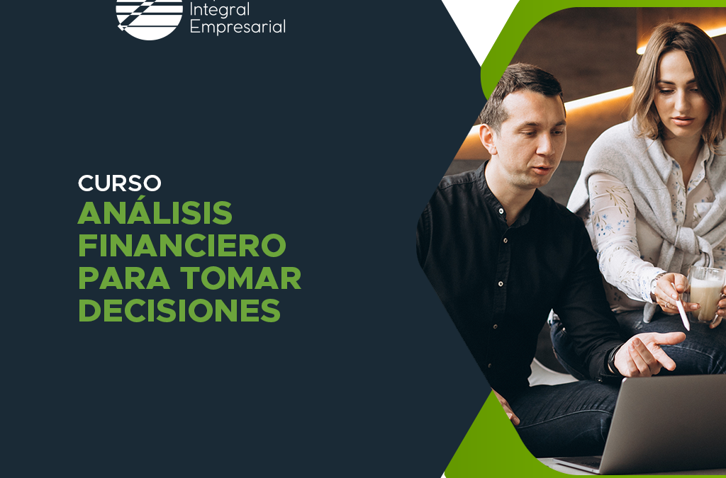Análisis Financiero para Tomar Decisiones