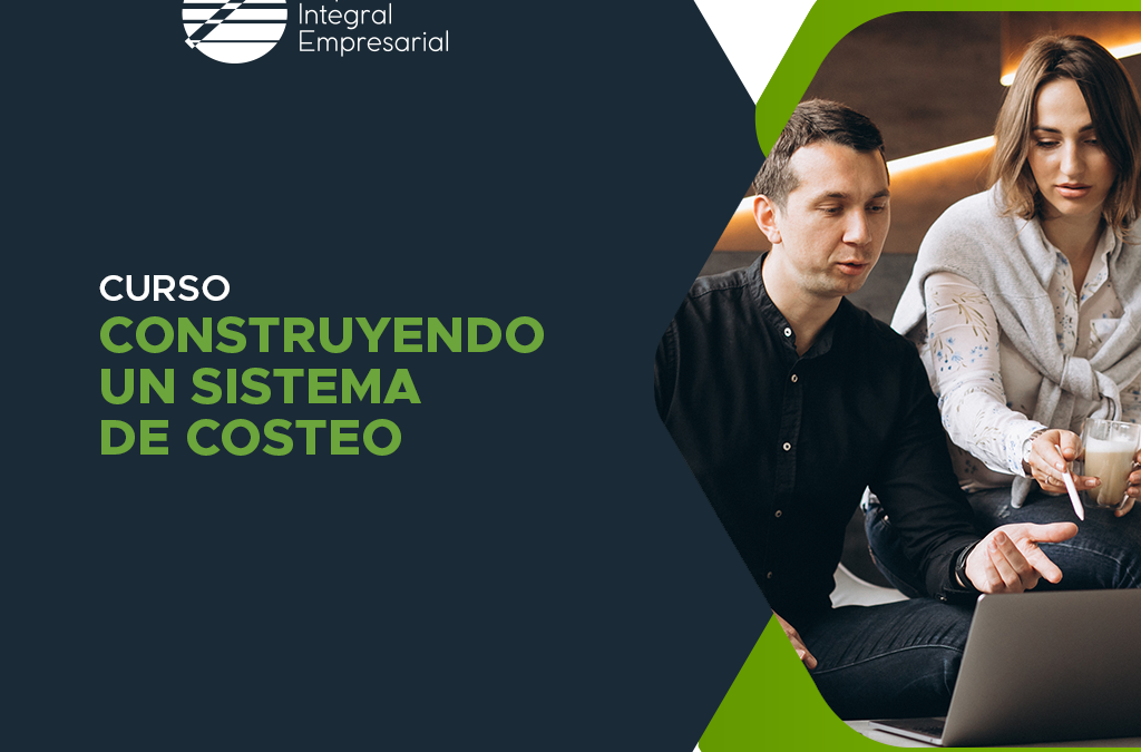 Construyendo un Sistema de Costeo