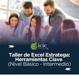 Excel Estratega: Herramientas Clave (Nivel Básico - Intermedio)