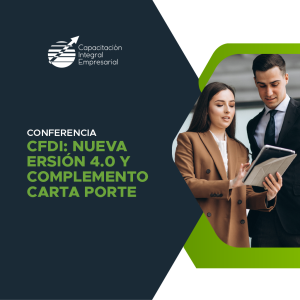 CFDI: Nueva Versión 4.0 y Complemento Carta Porte