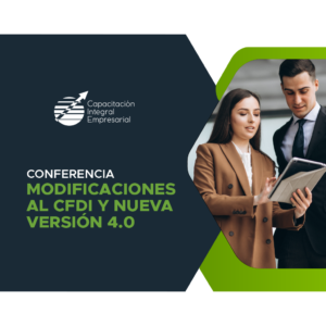 Modificaciones al CFDI y Nueva Versión 4.0