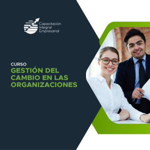 Gestión del cambio en las organizaciones