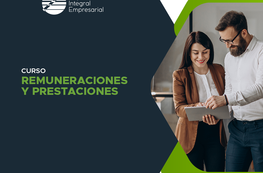 Remuneraciones y Prestaciones
