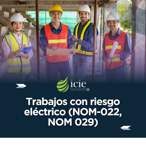Curso-de-Trabajos-con-riesgo-electrico-NOM-022-NOM-029.