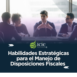 Curso-de-Habilidades-Estrategicas-para-el-Manejo-de-Disposiciones-Fiscales
