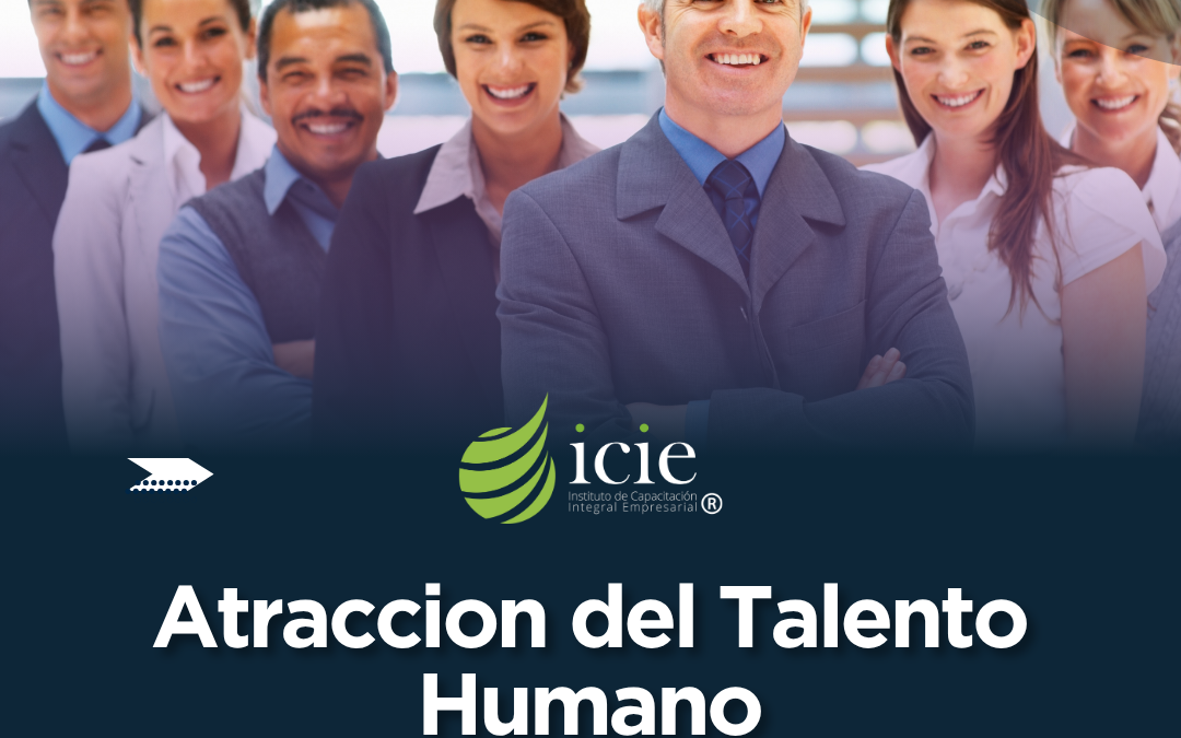 Atracción del Talento Humano