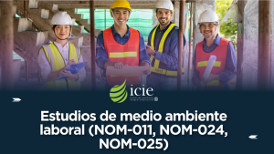 Estudios-de-medio-ambiente-laboral-NOM-011-NOM-024-NOM-025
