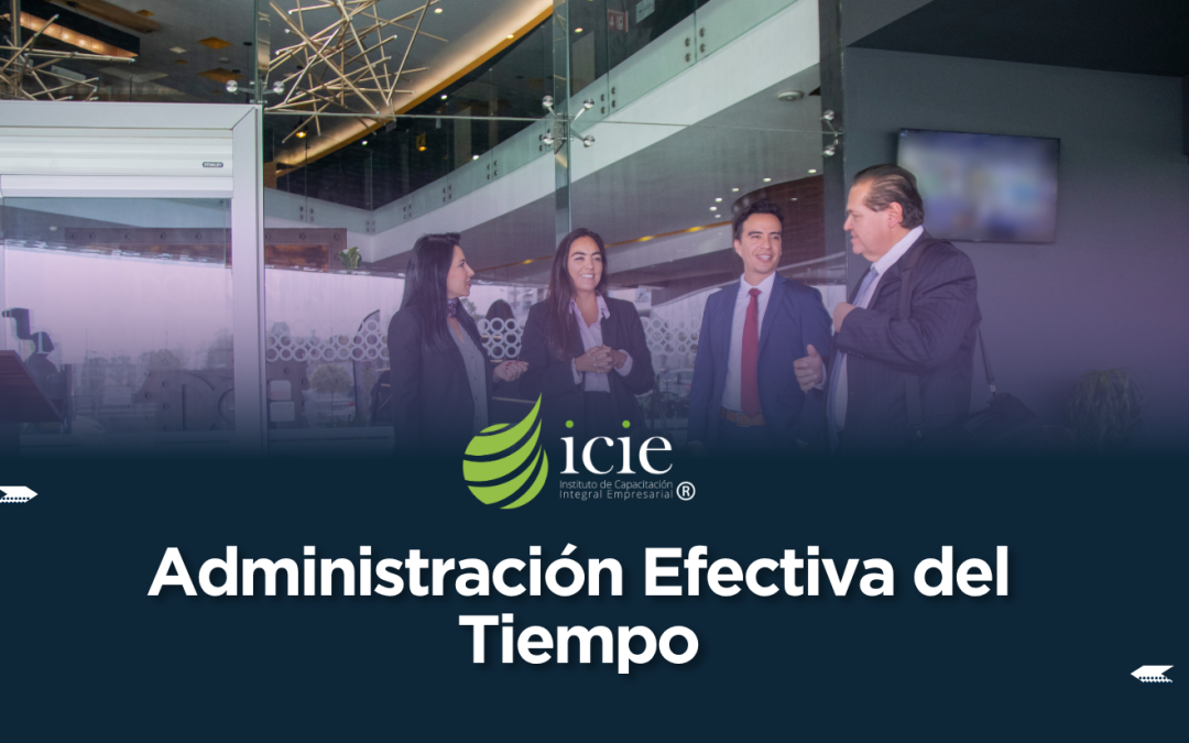 Administración Efectiva del Tiempo