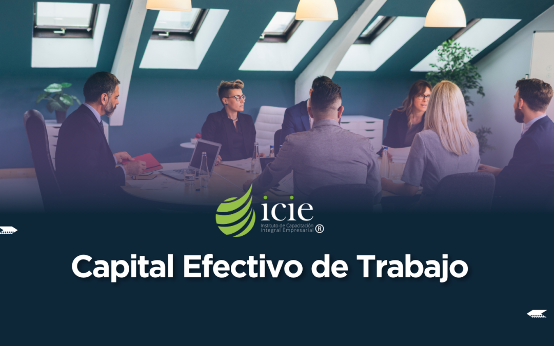 Capital Efectivo del Trabajo